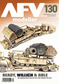 AFV Modeller - Issue 130 (2023-05/06)