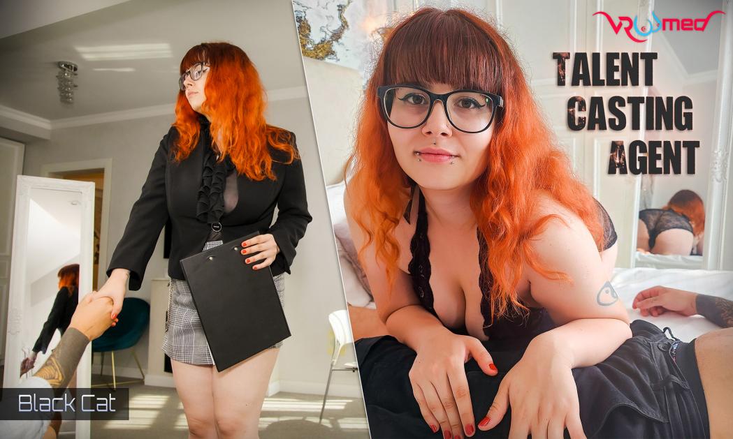 [SexLikeReal.com/VRoomed] Black Cat - Talent Casting Agent [2022-08-03, VR, Blowjob, Titfuck, Chubby / Curvy, Cowgirl, Cum In Mouth, Cumshot, Handjob, Hardcore, English Speech, POV, Redhead, Shaved Pussy, Piercing, Tattoos, Glasses, SideBySide, 3072p, SiteRip] [Oculus Rift / Vive]