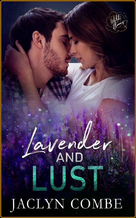 Lavender and Lust  Wild Blooms - Jaclyn Combe  E95564bffc5d53d4f943d07aca1cbdfd