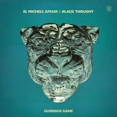 El Michels Affair & Black Thought - Glorious Game  (2023)