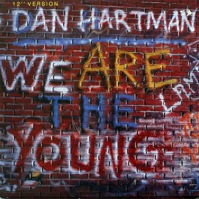 Dan Hartman - We Are The Young (1984)  [FLAC]