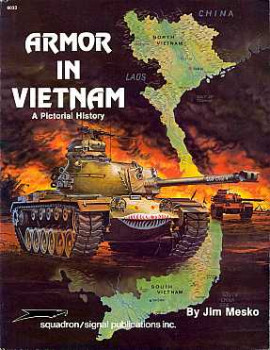 Armor in Vietnam: A pictorial history
