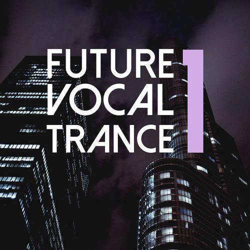 Future Vocal Trance Vol 1 (2023)