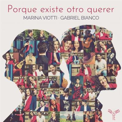 Marina Viotti & Gabriel Bianco - Porque existe otro querer  (2023)