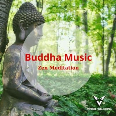 VPROD Publishing - Buddha Music Zen Meditation  (2023)