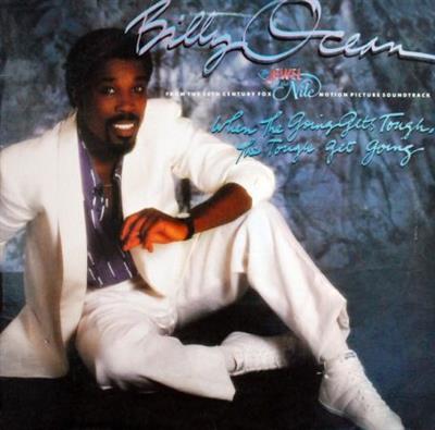 Billy Ocean - When The Going Gets Tough, The Tough Get Going (1985)  [MP3]