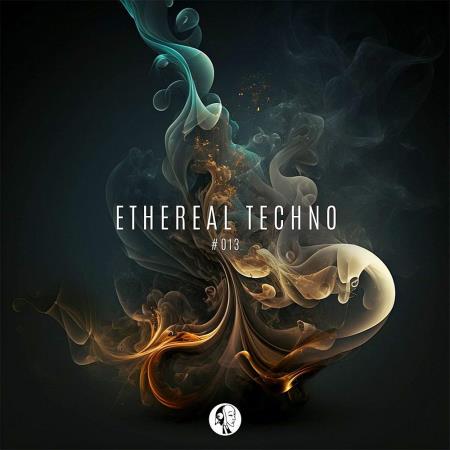 Ethereal Techno #013 (2023)