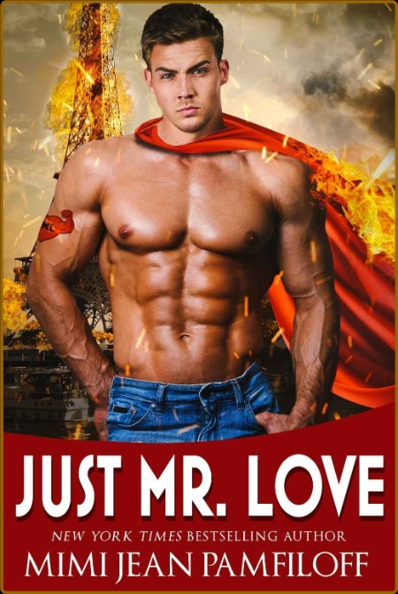 Just Mr  Love - Mimi Jean Pamfiloff  25aca25ac09ae54c90d22827698684de