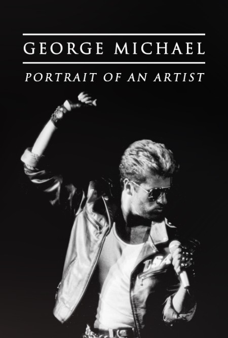 George Michael Portrait Of An Artist 2022 1080p WEB H264-CBFM