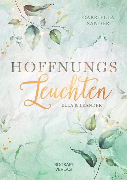Gabriella Sander  -  Hoffnungsleuchten: Ella & Leander