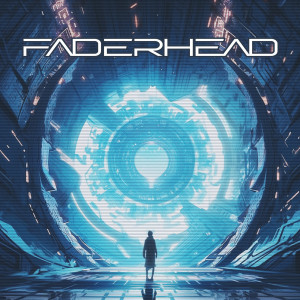 Faderhead - The Ascender [EP] (2023)
