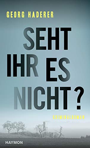 Cover: Georg Haderer  -  Seht ihr es nicht
