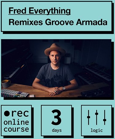 Fred Everything Remixes Groove  Armada