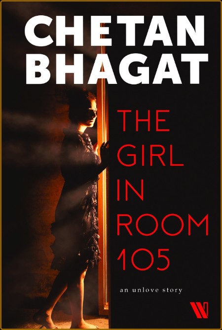 The Girl in Room 105 by Chetan Bhagat  7561de7b1df7575078810d4668e0525a