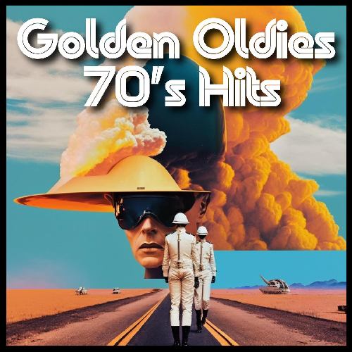 Golden Oldies 70's Hits (2023) FLAC