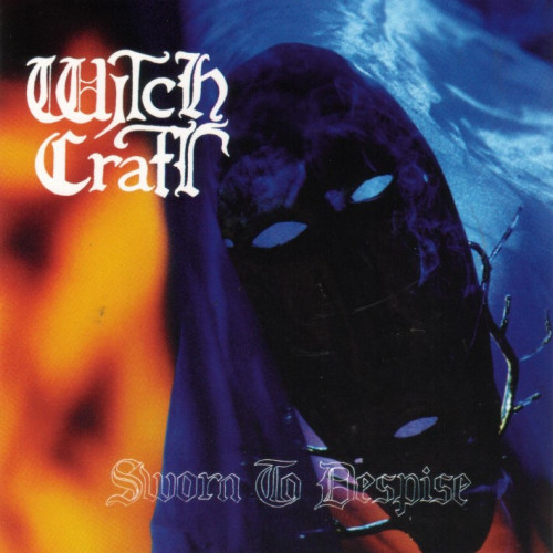 WitchCraft - Sworn to Despise (1996)