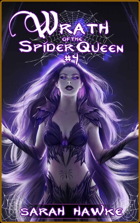 Wrath of the Spider Queen 4 (Sarah Hawke)  7e59b8aec0dfa77d8ba468c462fa2480