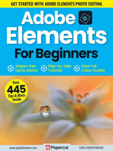 Adobe Elements For Beginners – 14th Edition 2023