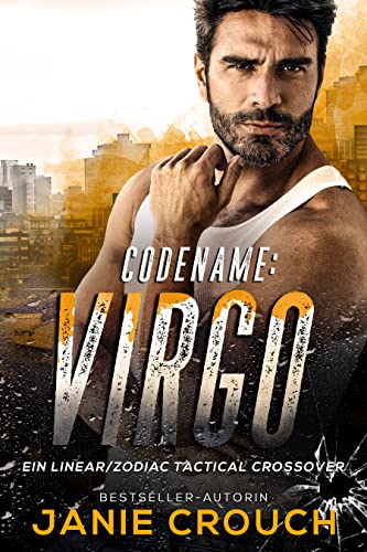 Janie Crouch  -  Codename: Virgo (Linear Tactical Reihe 14)