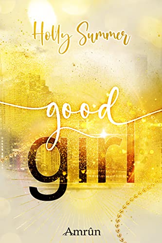 Holly Summer  -  good girl
