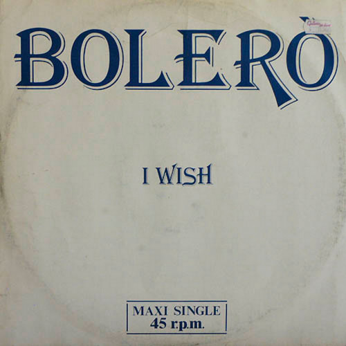 Boler&#242; - I Wish (Vinyl, 12'') 1984 (Lossless)