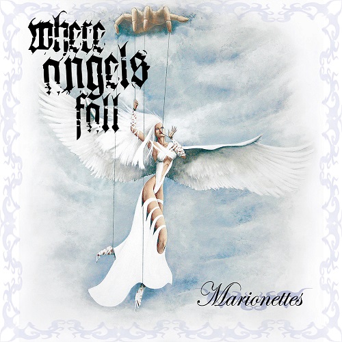 Where Angels Fall - Marionettes (2008) Lossless+mp3