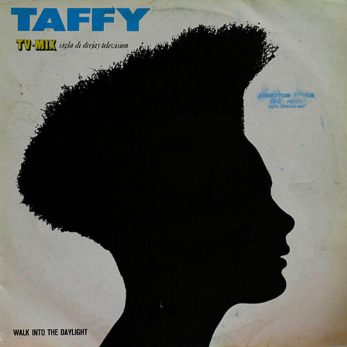 Taffy - Walk Into The Daylight (Vinyl, 12'') 1984 (Lossless)