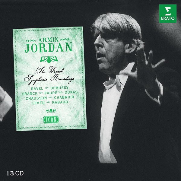 Armin Jordan - The French Symphonic Recordings (13 CDs Box Set) FLAC