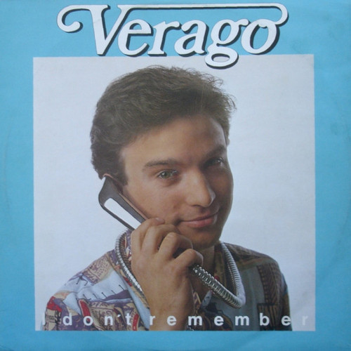 Verago - I Don't Remember (Vinyl, 12'') 1984 (Lossless)