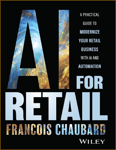 AI for Retail  A Practical Guide   with AI and Automation