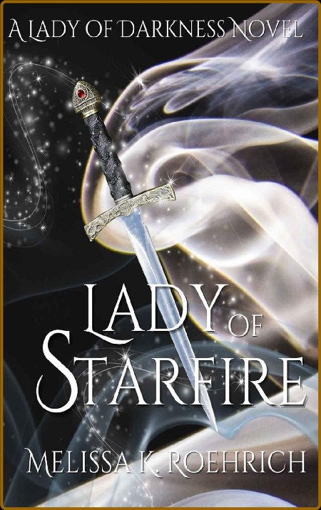 Lady of Starfire Lady of Darkn - Melissa Roehrich  Defb61abb0e6fd41d143d5a450b7d0df