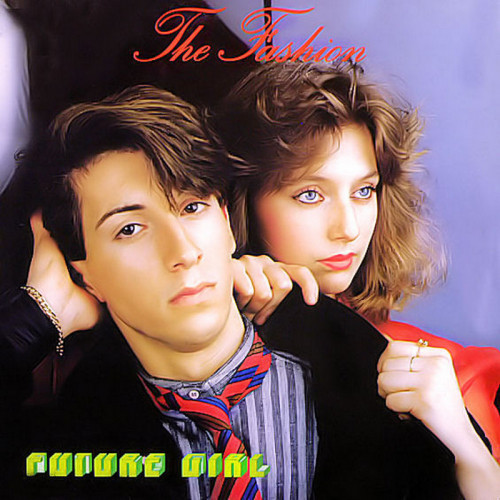 The Fashion - Future Girl (Vinyl, 12'') 1984 (Lossless)