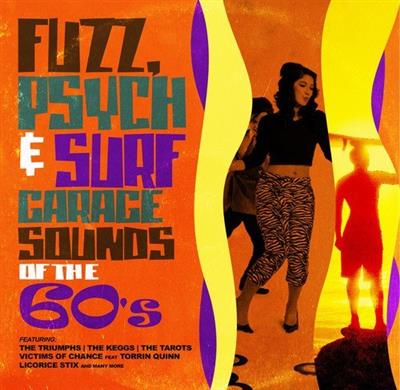 VA - Fuzz, Psych & Surf - Garage Sounds Of The 60's  (2013) MP3