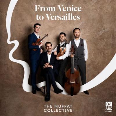 The Muffat Collective - From Venice to Versailles  (2023)