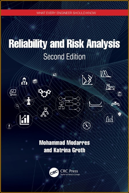 Reliability and Risk Analysis Second Edition
