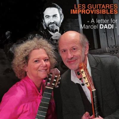 Les Guitares Improvisibles - A Letter for Marcel Dadi  (2023)