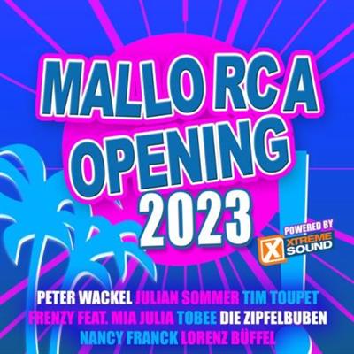 VA - Mallorca Opening 2023 Powered by Xtreme Sound  (2023)