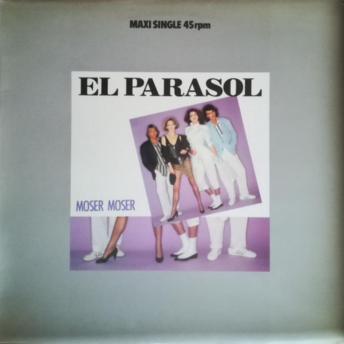 Moser Moser - El Parasol (Vinyl, 12'') 1984 (Lossless)
