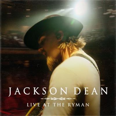 Dean Jackson - Live at the Ryman  (2023)