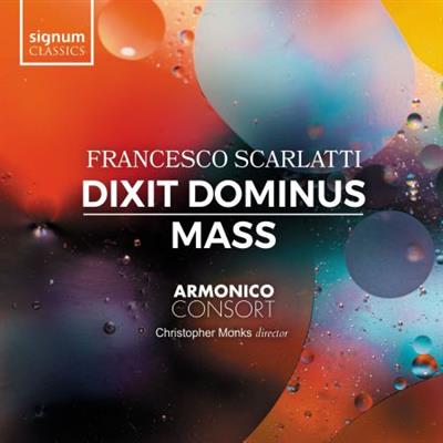 Armonico Consort - Scarlatti: Dixit Dominus Mass  (2023)