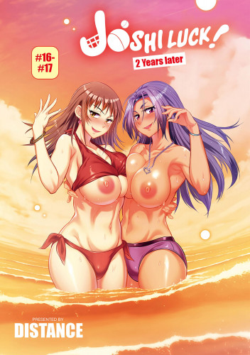 Joshi Luck! 2 Years Later Chapter #16-17 Hentai Comics