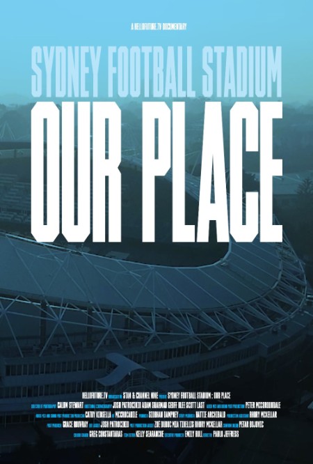 Sydney Football Stadium Our Place 2022 1080p WEBRip x265-RARBG