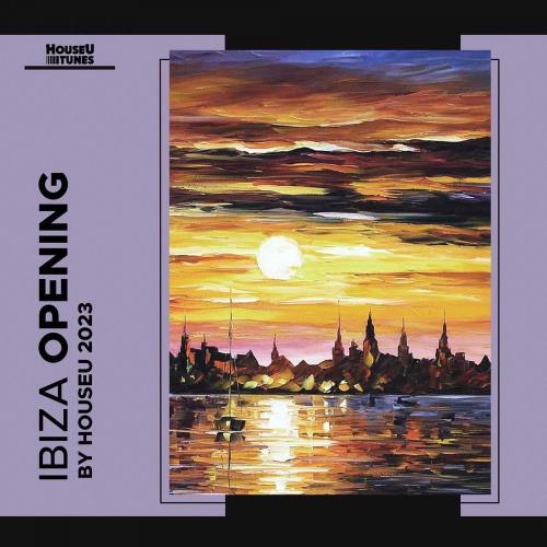 Ibiza Opening 2023 (2023)