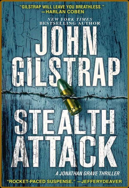 Stealth Attack by Gilstrap, John