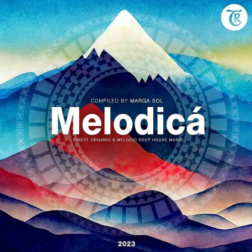 Melodica 2023 (Compiled by Marga Sol) (2023)