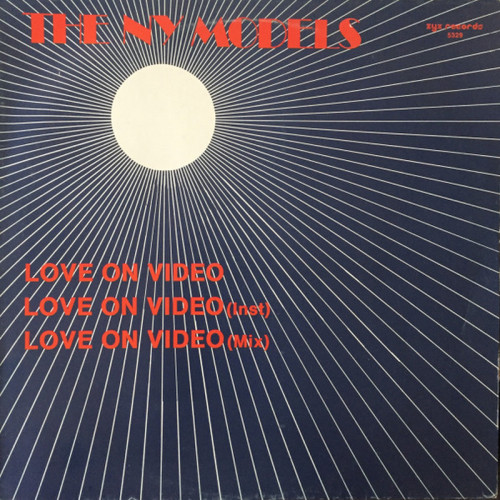 The NY Models - Love On Video (Vinyl, 12'') 1985 (Lossless)