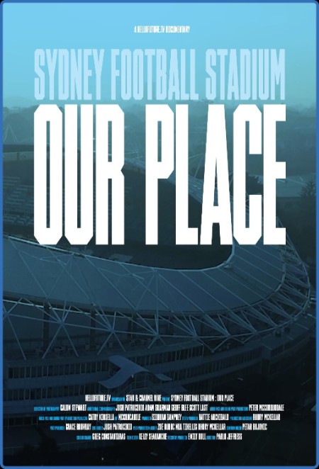 Sydney FootbAll Stadium Our Place 2022 1080p WEB H264-CBFM