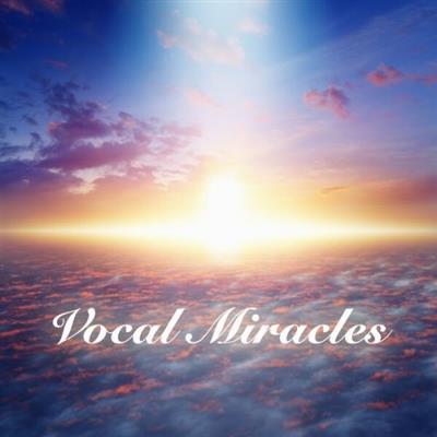 VA - Vocal Miracles  (2023)