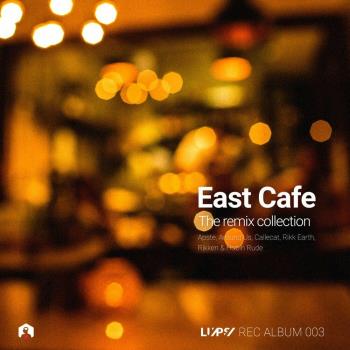 VA - East Cafe - The Remix Collection (2023) MP3