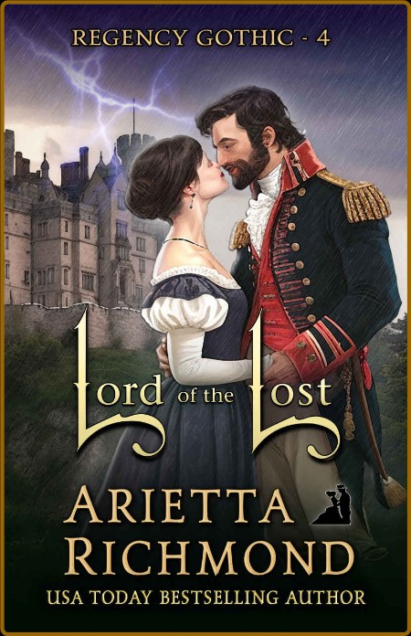 Lord of the Lost  Regency Roman - Arietta Richmond